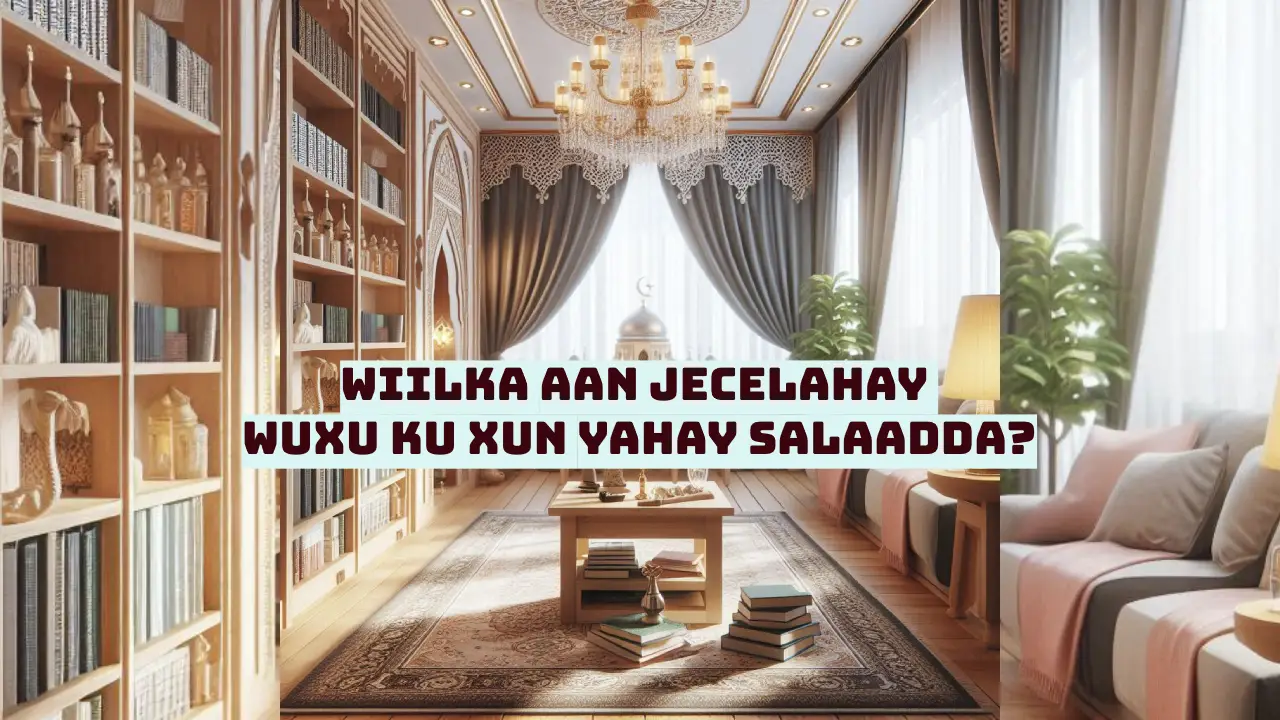Wiilka aan jecelahay iyo salaadda